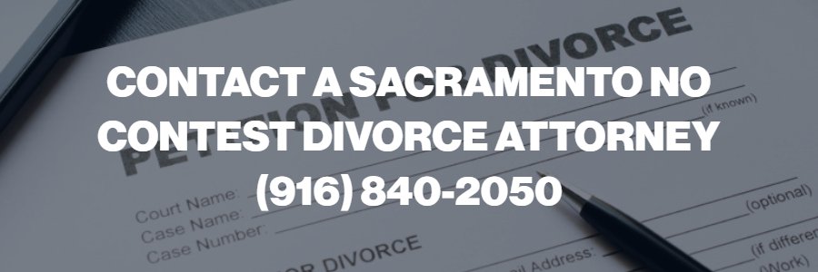 sacramento uncontested divorce lawyer