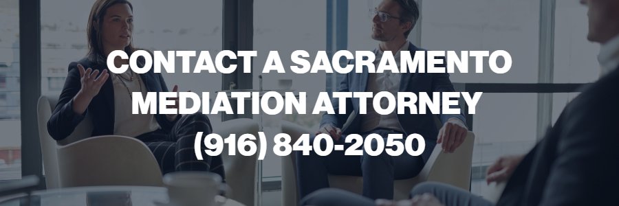 Sacramento mediation lawyer 