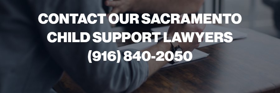 Sacramento child support lawyers